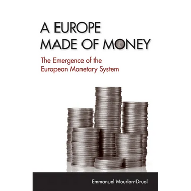 A Europe Made of Money