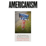 Americanism: New Perspectives on the History of an Ideal