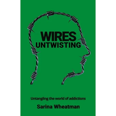 Wires Untwisting: Untangling the world of addictions