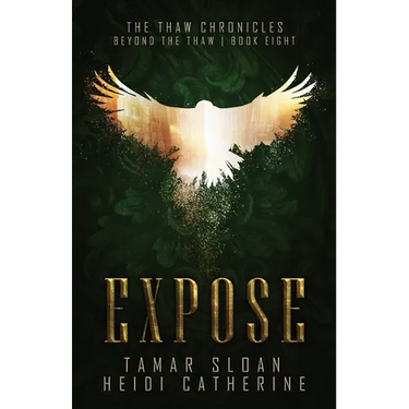 Expose: Beyond the Thaw