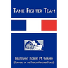 Tank-Fighter Team