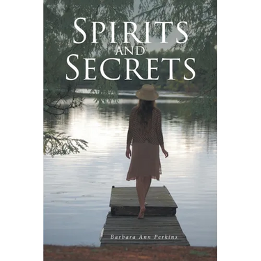 Spirits and Secrets