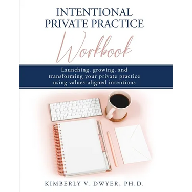 Intentional Private Practice Workbook