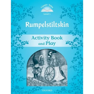 Classic Tales: Level 1: Rumplestiltskin Activity Book & Play