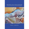 Beyond Self-Realization: A Non-Sectarian Path to Enlightenment