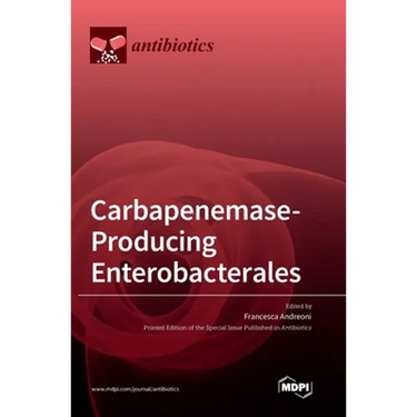 Carbapenemase-Producing Enterobacterales