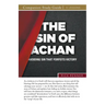 The Sin of Achan Study Guide: Avoiding Sin That Forfeits Victory