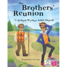 The Brothers' Reunion