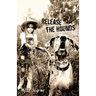 Release the Hounds