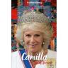 Camilla Life of Service: The Making of a Queen