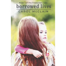 Borrowed Lives