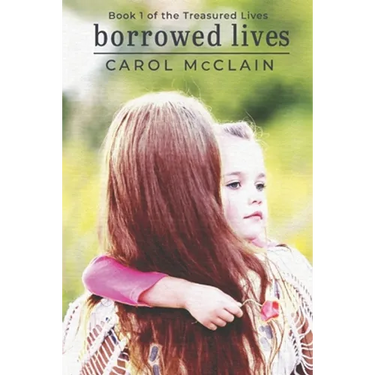 Borrowed Lives
