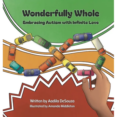Wonderfully Whole: Embracing Autism with Infinite Love