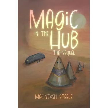 Magic in the Hub: The Sequel