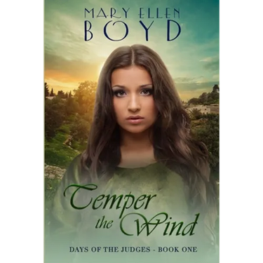 Temper the Wind: Days of the Judges, Book 1
