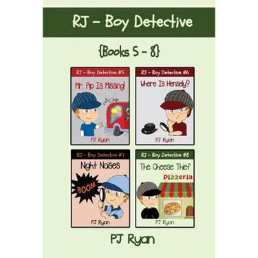 RJ - Boy Detective Books 5-8: 4 Fun Short Story Mysteries for Children Ages 9-12