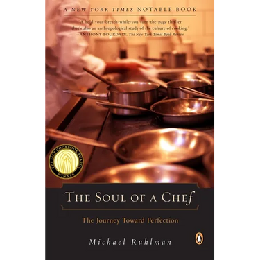 The Soul of a Chef: The Journey Toward Perfection