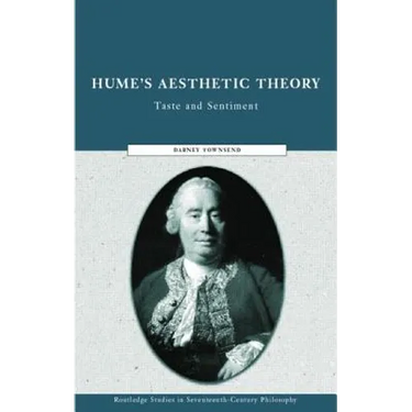 Hume's Aesthetic Theory: Taste and Sentiment
