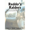 Reddo's Raiders: Memoirs of a B17 Bomber Aircraft Commander