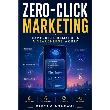 Zero-Click Marketing: Capturing Demand in a Searchless World