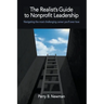 The Realist's Guide to Nonprofit Leadership