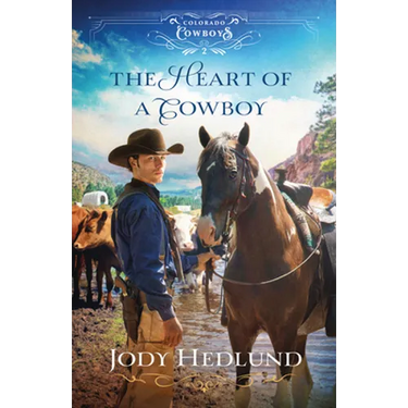 The Heart of a Cowboy