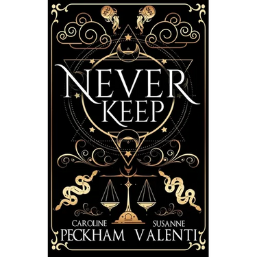 Never Keep (Book 1 in the Sins of the Zodiac Series)