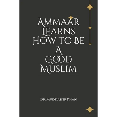 Ammaar Learns How to Be A Good Muslim