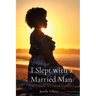 I Slept with a Married Man: Am I Still A Good Person?