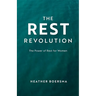The Rest Revolution