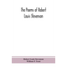 The Poems Of Robert Louis Stevenson