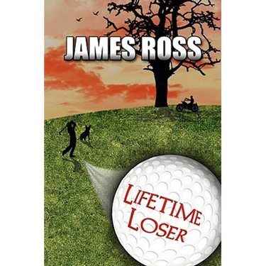 Lifetime Loser