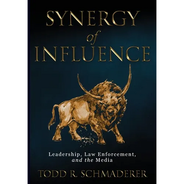 Synergy of Influence: Leadership, Law Enforcement and the Media