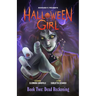 HALLOWEEN GIRL Book Two: Dead Reckoning
