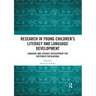 Research in Young Children's Literacy and Language Development: Language and literacy development for different populations