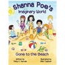 Shanna Poe's Imaginary World: Gone to the Beach