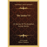 The Jataka V4: Or Stories Of The Buddha's Former Births