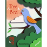 A Tree and a Bird: তালগাছ ও পাখি (Bilingual Edition - English & Bengali