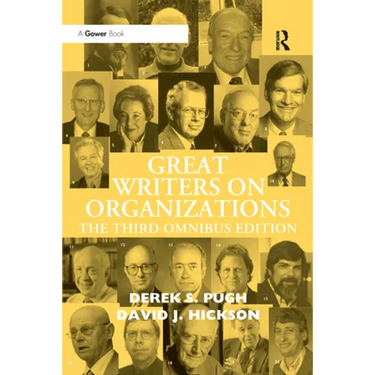 Great Writers on Organizations: The Third Omnibus Edition