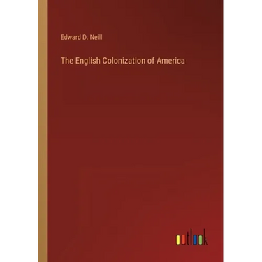 The English Colonization of America