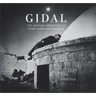 Gidal: The Unusual Friendship of Yosef Wosk and Tim Gidal, Letters and Photos