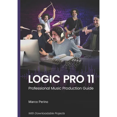 Logic Pro 11: Professional Music Production Guide