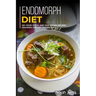 Endomorph Diet: 40+ Soup, Pizza, and Side Dishes recipes designed for Endomorph diet