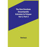 The New Gresham Encyclopedia. Estremoz to Felspar; Vol 4, Part 3