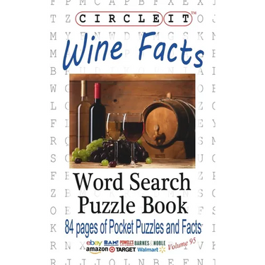 Circle It, Wine Facts, Word Search, Puzzle Book