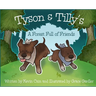 Tyson & Tilly's: A Forest Full of Friends