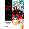 A Bride's Price: Love Story