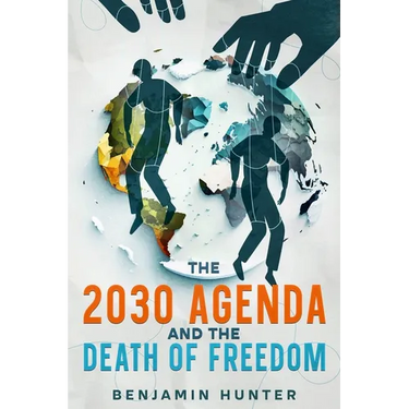 The 2030 Agenda and the Death of Freedom