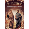 The Life of Paul and Silas
