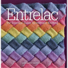 Entrelac: The Essential Guide to Interlace Knitting